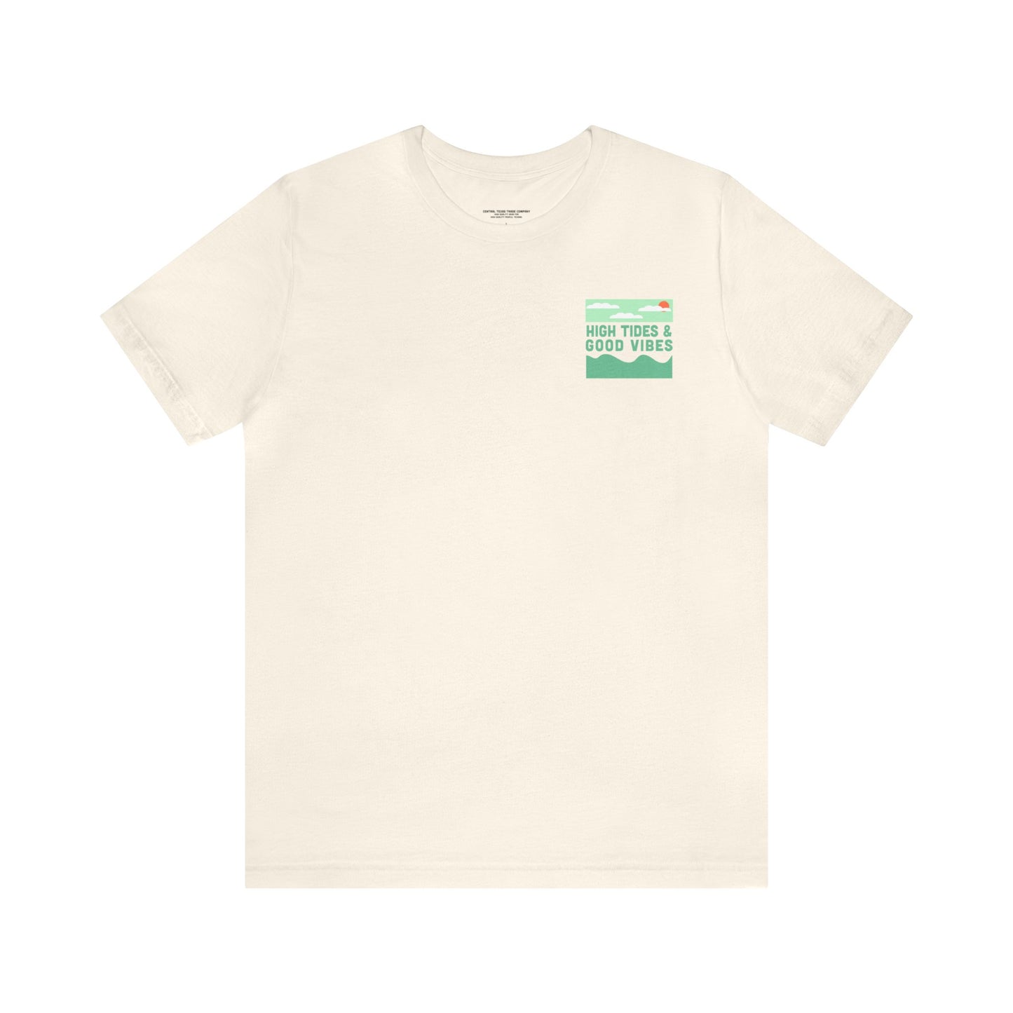 High Tides & Good Vibes Shirt